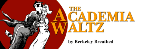 The Academia Waltz