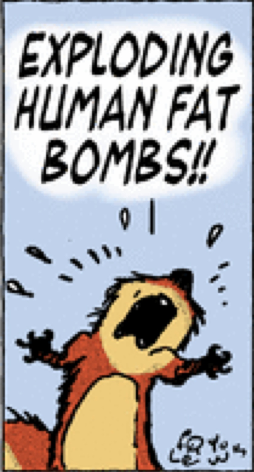 Exploding human fat bombs hedge 060110