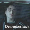 Dementors suck