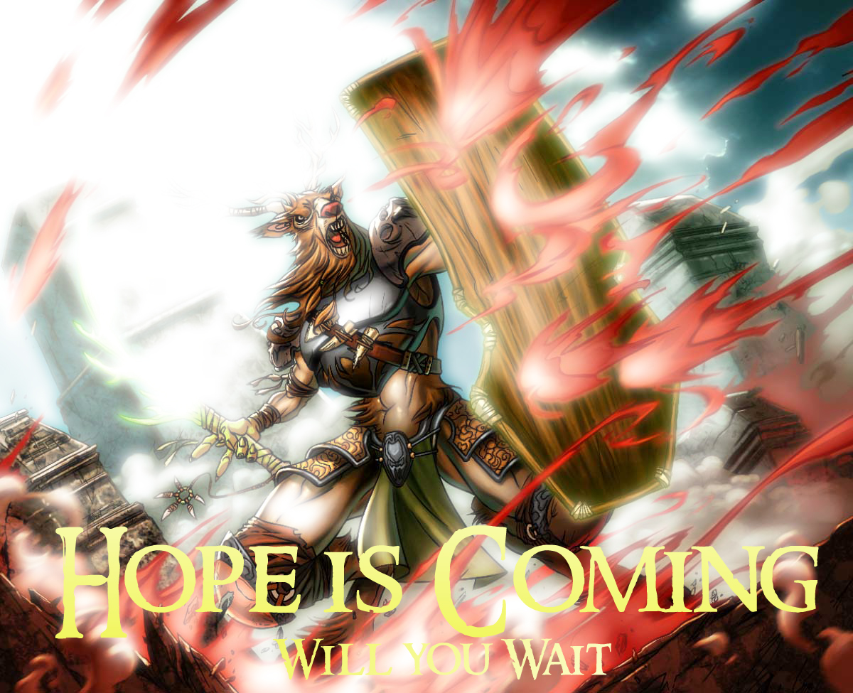 Hope is coming