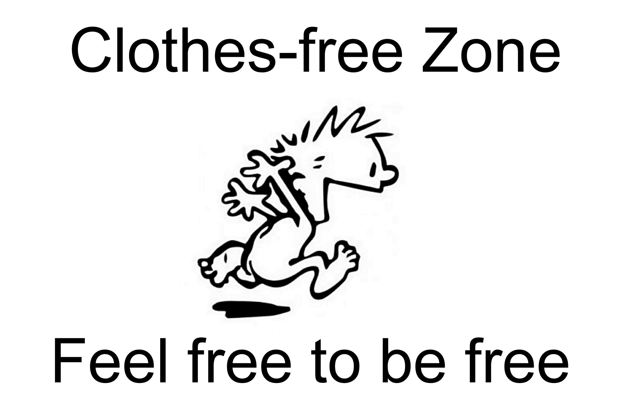 Clothes free zone